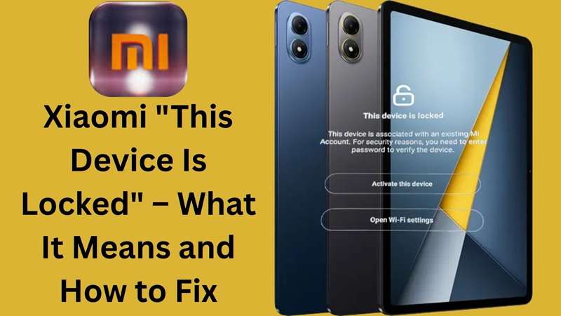 xiaomi device is locked